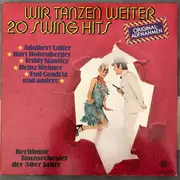 LP - Various - Wir Tanzen Weiter - 20 Swing Hits - Mono