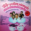 LP - Roy Etzel, Gerhard Wendland, Heidi Brühl a.o. - Wir Wollen Niemals Auseinandergehn! - Goldenes Wiederhören Mit Ihren Stars