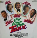 LP - Hugo Strasser, Paul Kuhn a.o. - Wir Bitten Zum Tanz