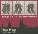 CD - Various - Wir Geh'n In Das Wunderland - Doo Wop In Germany - Digipak