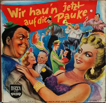 Wir Hau'n Jetzt Auf Die Pauke - Wir Hau'n Jetzt Auf Die Pauke
