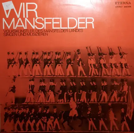 VEB Mansfeld Kombinat - Wir Mansfelder