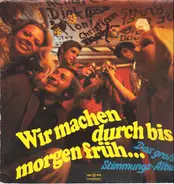 Various - Wir machen durch bis morgen früh