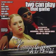 Tay paris, Silver, Eclipse a.o. - With Music From The Motion Picture Two Can Play That Game (The Compilation Album)