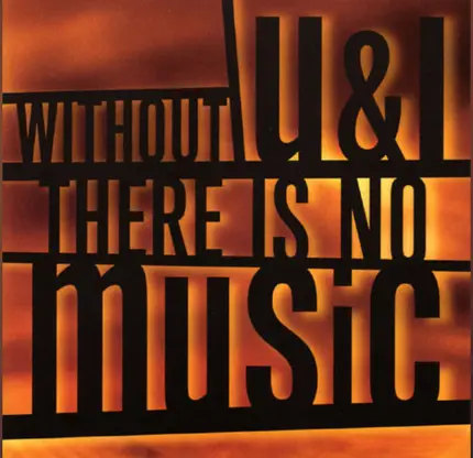Deacon Brody, Mention, Zero Parade - Without U And I, There Is No Music, Vol. 1