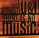 CD - Deacon Brody, Mention, Zero Parade - Without U And I, There Is No Music, Vol. 1