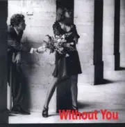 Fleetwood Mac / Elton John a.o. - Without You