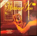 LP - Abba, Willie Nelson, Dr. Hook,.. - Without You Vol. II