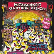 Hape Kerkeling, Gerd Dudenhöffer et al. - Witzischkeit Kennt Keine Grenzen