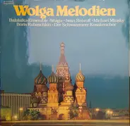 Iwan Rebroff / Michael Minsky / Boris Robaschkin / a.o. - Wolga Melodien