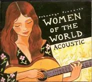 Putumayo Presents/Various - Women Of The World:Acoustic