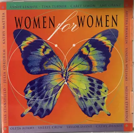 Annie Lennox. Oleta Adams, a.o. - Women For Women: Songs Of Life, Love & Womanhood