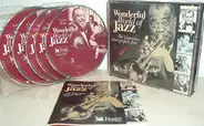 Louis Armstrong, Glenn Miller a.o. - Wonderful World Of Jazz - Die Legenden Einer Großen Zeit: Louis Armstrong, Benny Goodman, Duke Elli