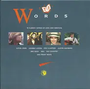 Elton John / Bee Gees / ABC a.o. - Words - 18 Classic Songs Of Love And Emotion