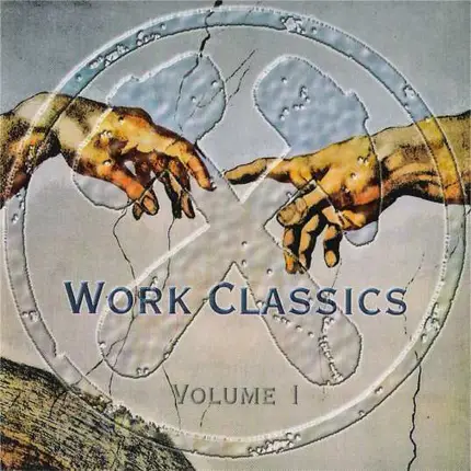 SIL, UNIT 46, Ooze a.o. - Work Classics Volume 1