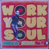 Double LP - Reggae Sampler - Work Your Soul - Jamaican 60s & Northern 1966-74
