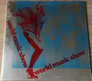 Richard Dewitte, Gianni Di Pietra a.o. - World Music Show