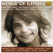 Valentina Ponomareva, Lida Goulesco, Kurbeti, a.o. - World Of Gypsies Vol. 2