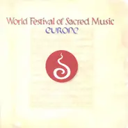 Ensemble Sirin,Linna Muusikud, Andor Izsak a.o. - World Festival Of Sacred Music - Europe