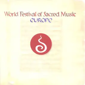 Various Artists - World Festival Of Sacred Music - Europe