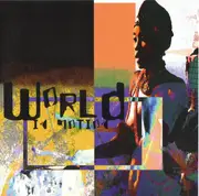 CD - Bhundu Boys / Real Sounds / Four Bros a.o. - World In Motion
