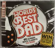 Electric Light Orchestra, Survivor, ZZ Top, Alice Cooper & others - World's Best Dad