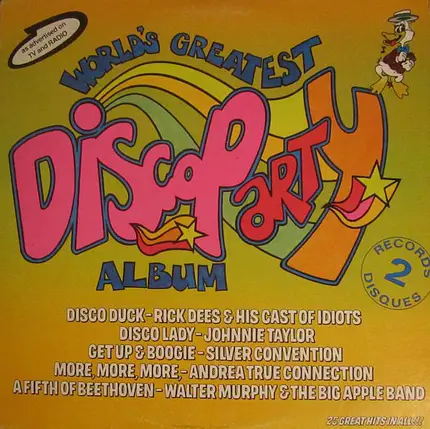 Rick Dees & His Cast of Idiots, Johnnie Taylor, a.o. - World's Greatest Disco Party Album