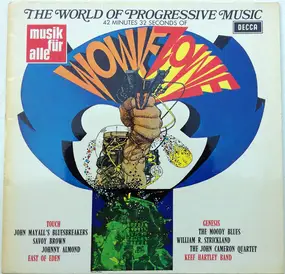 Touch - The World Of Progressive Music: Wowie Zowie!