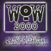 dc Talk - WOW 2000 (The Year's 30 Top Christian Artists And Songs)
