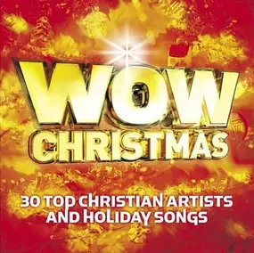 Stacie Orrico - WOW Christmas (30 Top Christian Artists And Holiday Songs)