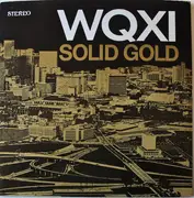 Double LP - Tommy Roe a.o. - WQXI Solid Gold - Yellow/orange labels