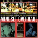 CD - Indecision, Die 116, Yuppicide - Wreck-Age & Exit Present: Mindset Overhaul