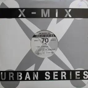 Various Artists - X-Mix Urban Series 70