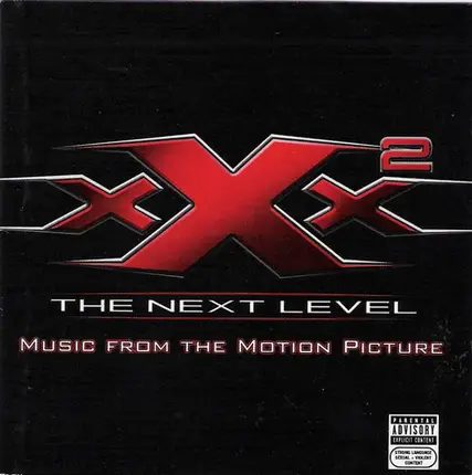 Icw Cube / Velvet Revolver / Hush / etc - xXx 2: The Next Level - Music From The Motion Picture