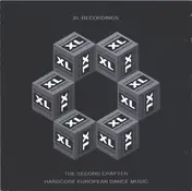 T99 - XL Recordings: The Second Chapter - Hardcore European Dance Music