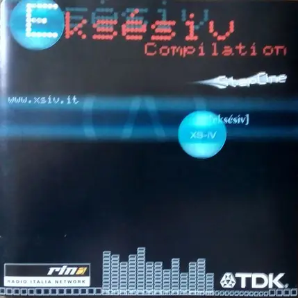 The Mackenzie Feat. Jessy / Molella / a.o. - XS-iV - Eksésiv Compilation Step One