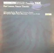 Y4K Records - Y4K: Past Lessons, Future Theories EP1