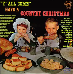 The Stanley Brothers - Y' All Have A Country Christmas