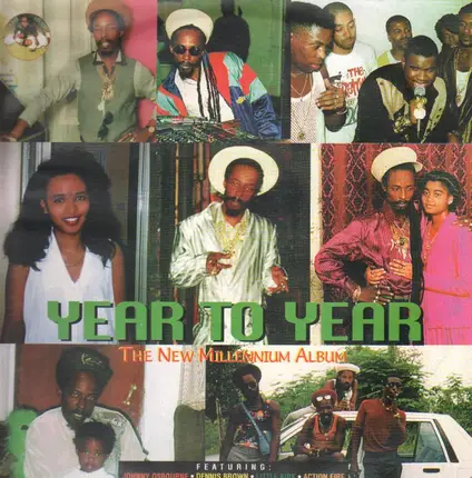 Reggae Compilation - Year To Year: The New Millenium Album