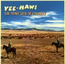 LP - Various - Yee-Haw!: The Other Side Of Country