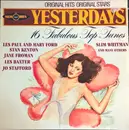 LP - Les Paul & Mary Ford, Stan Kenton a.o. - Yesterdays - 16 Fabulous Top Tunes