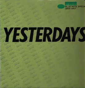 Various Artists - Yesterdays - Blue Note Special 1956 - 1957
