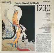 Duke Ellington And His Orchestra / Ben Bernie Orchestra / Benny Goodman, Joe Venuti, Gene Krupa a.o - You're Driving Me Crazy