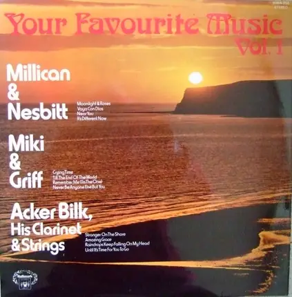 Millican And Nesbitt, Miki and Griff a.o. - Your Favourite Music Vol.1