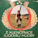 LP - Various - Z Klenotnice Ľudovej Hudby