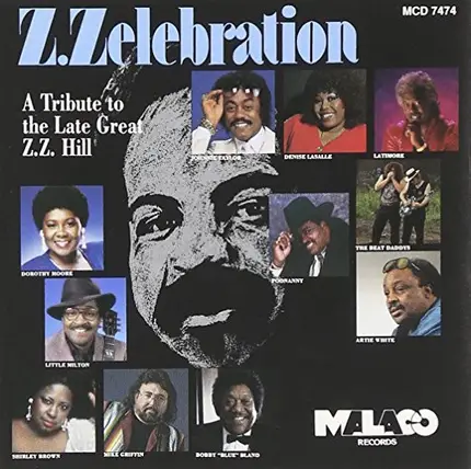 Jimmie Lewis, George Jackson, Robert Miller - Z. Zelebration: A Tribute to the Late Great Z.Z. Hill