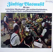 Bernd Clüver / Severine / Gerd Fitz / Phil & John - Zünftige Blasmusik