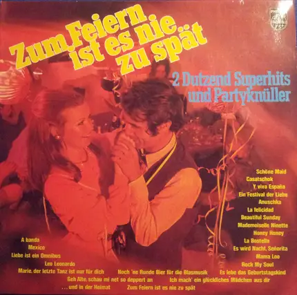 Die Ratzenputzer, Thorsten Engels & Ursula May - Zum Feiern Ist Es Nie Zu Spät - 2 Dutzend Superhits Und Partyknüller