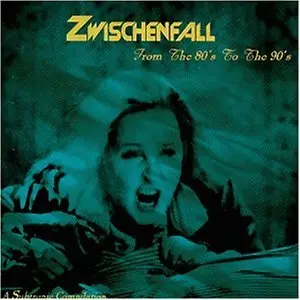 Limbo, Grauzone & others - Zwischenfall 1 - From the 80's to the 90's