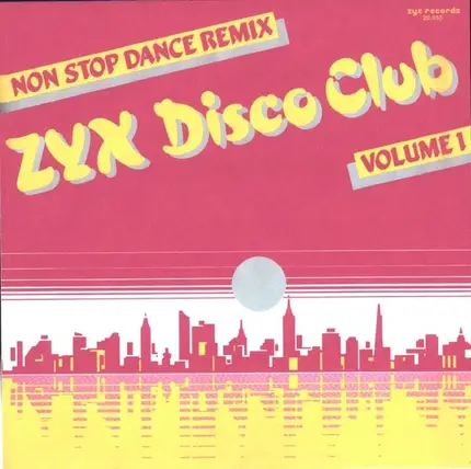 Pet Shop Boys, Patrick Cowley, a.o. - ZYX Disco Club Volume 1